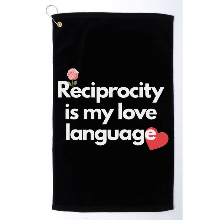 Reciprocity Is My Love Language Flower Red Heart Golf Towel