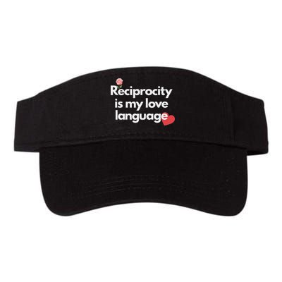 Reciprocity Is My Love Language Flower Red Heart Visor