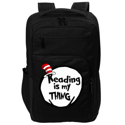 Reading Is My Thing Funny Bookworm Reading Lover Gift Impact Tech Backpack