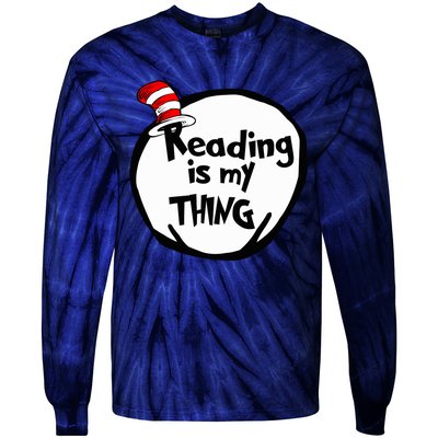 Reading Is My Thing Funny Bookworm Reading Lover Gift Tie-Dye Long Sleeve Shirt