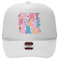 Retro In My Nurse Era Happy Nurse Day High Crown Mesh Back Trucker Hat