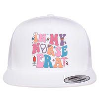 Retro In My Nurse Era Happy Nurse Day Flat Bill Trucker Hat