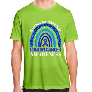 Rainbow In March We Wear Blue For Colon Cancer Awareness Cute Gift Adult ChromaSoft Performance T-Shirt