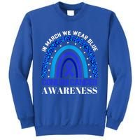 Rainbow In March We Wear Blue For Colon Cancer Awareness Cute Gift Sweatshirt