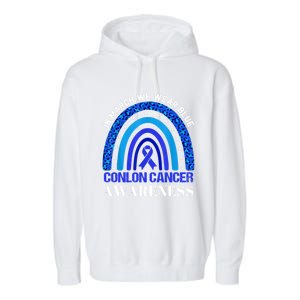 Rainbow In March We Wear Blue For Colon Cancer Awareness Cute Gift Garment-Dyed Fleece Hoodie