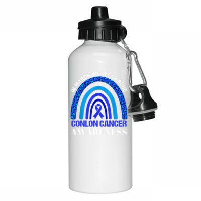 Rainbow In March We Wear Blue For Colon Cancer Awareness Cute Gift Aluminum Water Bottle