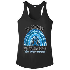 Rainbow In March We Wear Blue Ribbon Colon Cancer Awareness Cute Gift Ladies PosiCharge Competitor Racerback Tank