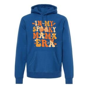 Retro In My Spooky Mama Era Halloween Ghost Spooky Vibes Gift Premium Hoodie