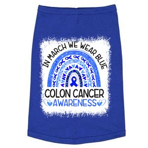 Rainbow In March We Wear Blue Colon Cancer Awareness Meaningful Gift Doggie Tank