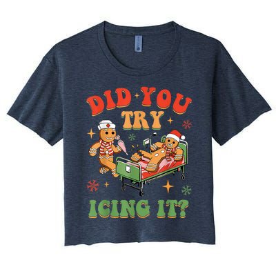 Retro Icu Nurse Christmas Gingerbread Did You Try Icing It Women's Crop Top Tee