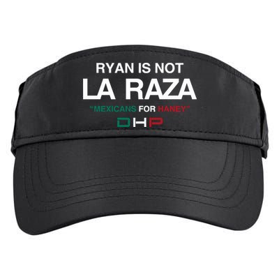 Ryan Is Not La Raza Mexicans For Haney Dhp Adult Drive Performance Visor
