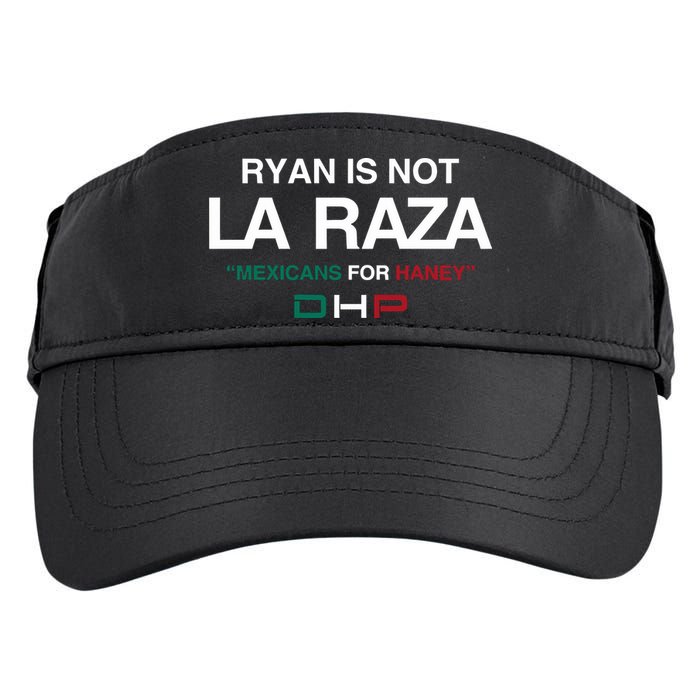 Ryan Is Not La Raza Mexicans For Haney Dhp Adult Drive Performance Visor