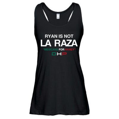 Ryan Is Not La Raza Mexicans For Haney Dhp Ladies Essential Flowy Tank