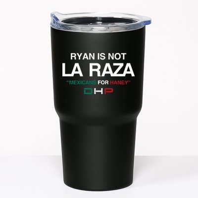 Ryan Is Not La Raza Mexicans For Haney Dhp Tumbler
