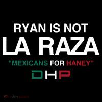 Ryan Is Not La Raza Mexicans For Haney Dhp Baby Bodysuit