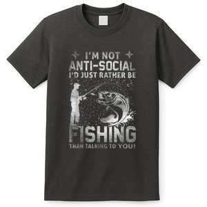 Really Im Not Antisocial Id Just Rather Be Fishing Gift T-Shirt