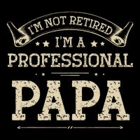 Retro Im Not Retired A Professional Papa Gift For Dad Doggie Tank