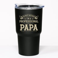Retro Im Not Retired A Professional Papa Gift For Dad Tumbler