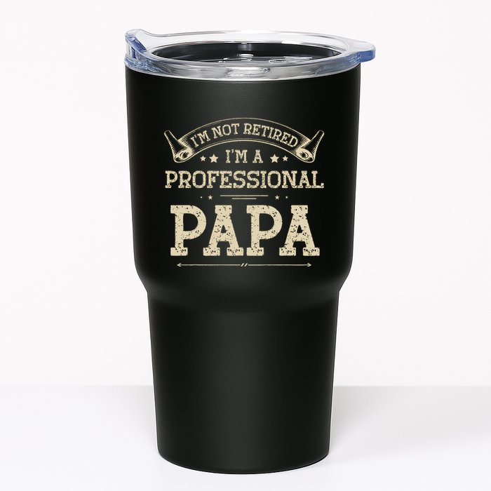 Retro Im Not Retired A Professional Papa Gift For Dad Tumbler