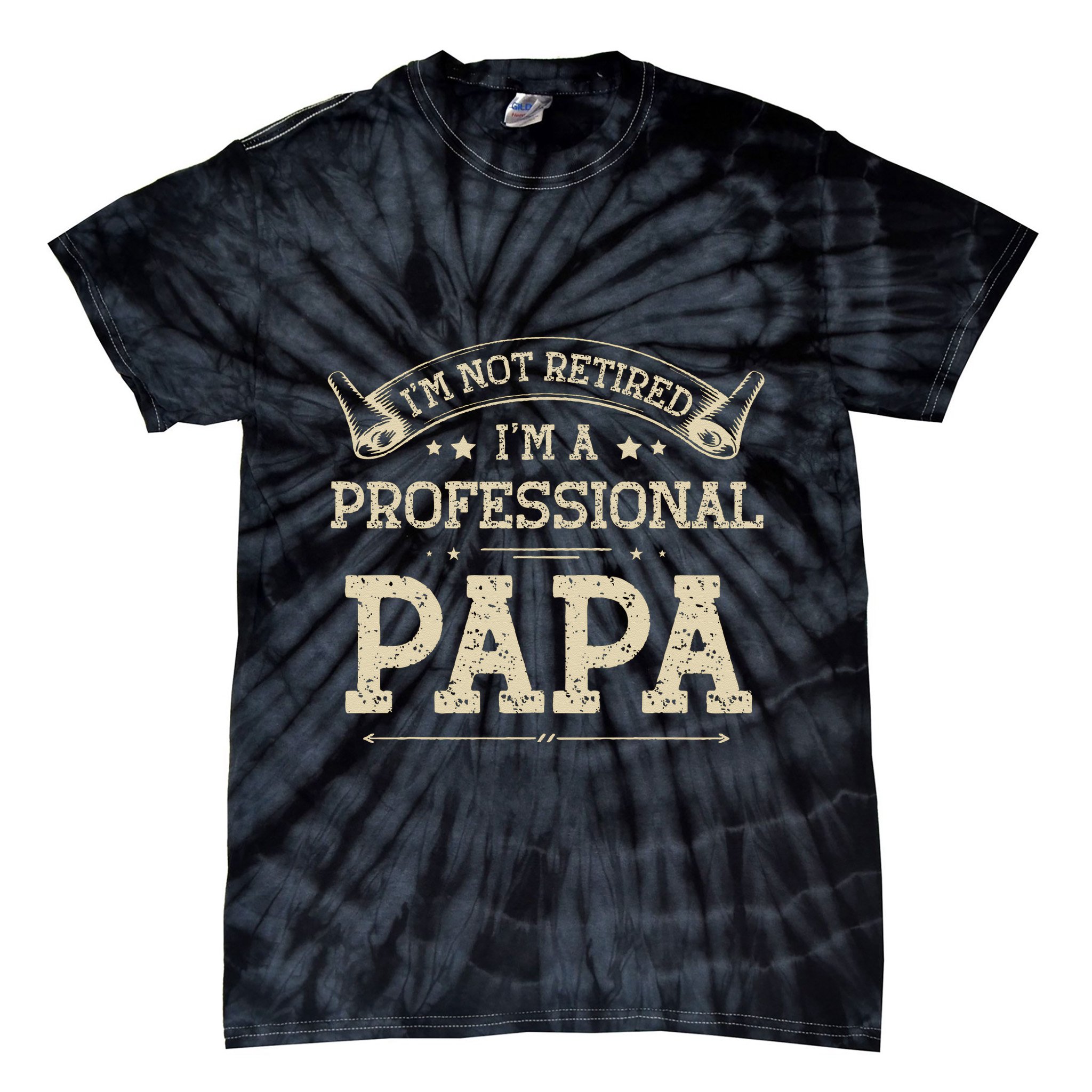 Retro Im Not Retired A Professional Papa Gift For Dad Tie-Dye T-Shirt