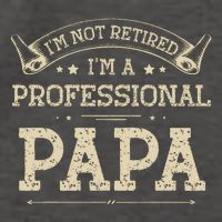Retro Im Not Retired A Professional Papa Gift For Dad Vector Backpack