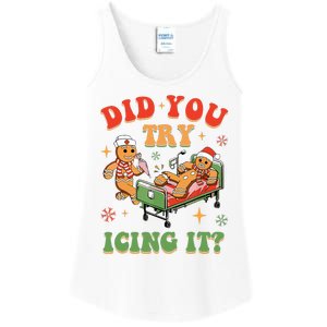 Retro Icu Nurse Christmas Gingerbread Did You Try Icing It Ladies Essential Tank