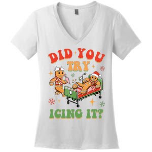 Retro Icu Nurse Christmas Gingerbread Did You Try Icing It Women's V-Neck T-Shirt