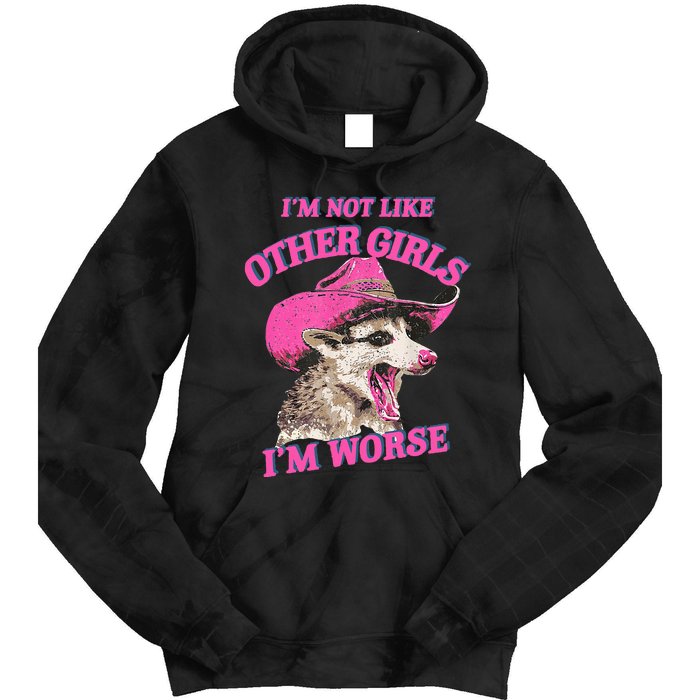 Retro IM Not Like Other IM Worse Racoon Tie Dye Hoodie