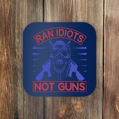 Rain Idiots Not Guns Coaster