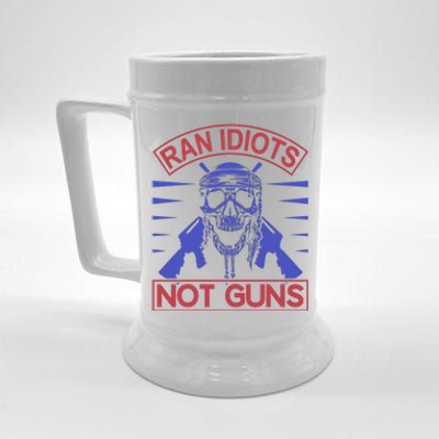 Rain Idiots Not Guns Beer Stein