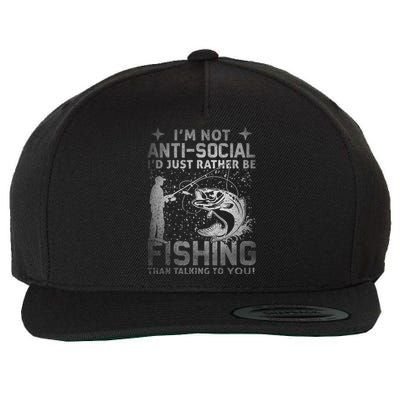 Really I'm Not Anti Social I'd Just Rather Be Fishing Wool Snapback Cap