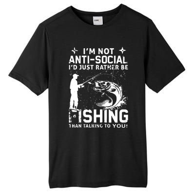 Really! I'm Not AntiSocial, I'd Just Rather Be Fishing Tall Fusion ChromaSoft Performance T-Shirt