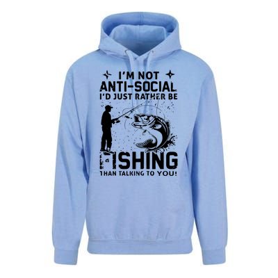 Really! I'm Not AntiSocial, I'd Just Rather Be Fishing Unisex Surf Hoodie