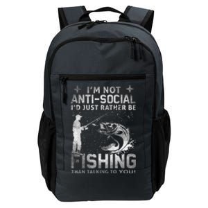 Really! I'm Not AntiSocial, I'd Just Rather Be Fishing Daily Commute Backpack