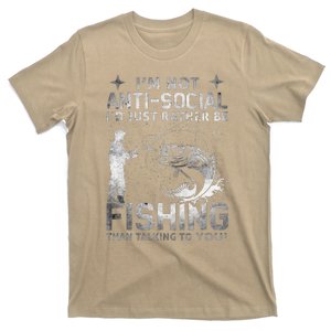 Really! I'm Not AntiSocial, I'd Just Rather Be Fishing T-Shirt