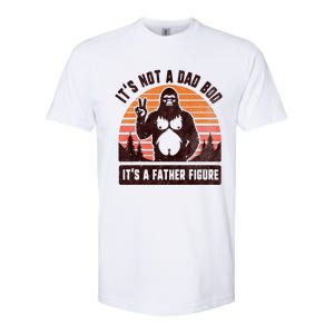 Retro ItS Not A Dad Bod ItS A Father Figure Funny Bigfoot Softstyle CVC T-Shirt