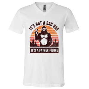 Retro ItS Not A Dad Bod ItS A Father Figure Funny Bigfoot V-Neck T-Shirt