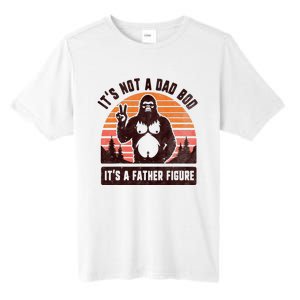 Retro ItS Not A Dad Bod ItS A Father Figure Funny Bigfoot Tall Fusion ChromaSoft Performance T-Shirt