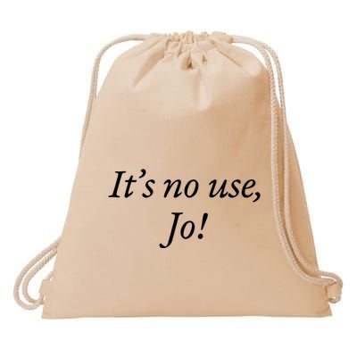 Retro ItS No Use Jo Drawstring Bag