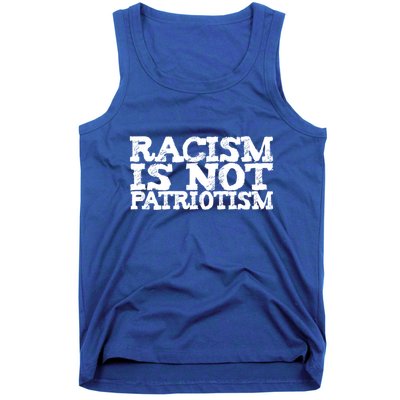 Racism Is Not Patriotism Usa Uk De Italy France Spain Japan Great Gift Tank Top