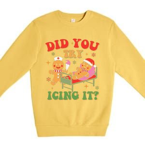 Retro Icu Nurse Christmas Gingerbread Did You Try Icing It Premium Crewneck Sweatshirt