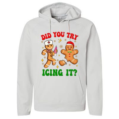 Retro Icu Nurse Christmas Gingerbread Did You Try Icing It Performance Fleece Hoodie