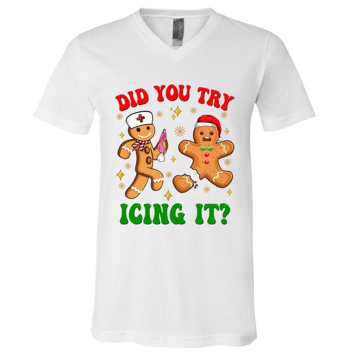 Retro Icu Nurse Christmas Gingerbread Did You Try Icing It V-Neck T-Shirt