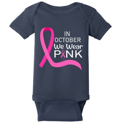 Ribbon In October We Wear Breast Cancer Awareness Baby Bodysuit