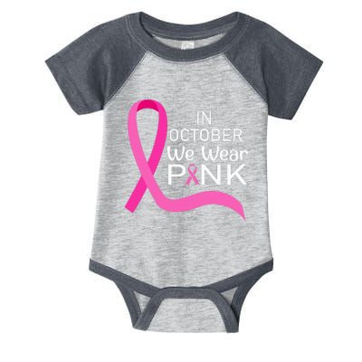 Ribbon In October We Wear Breast Cancer Awareness Infant Baby Jersey Bodysuit