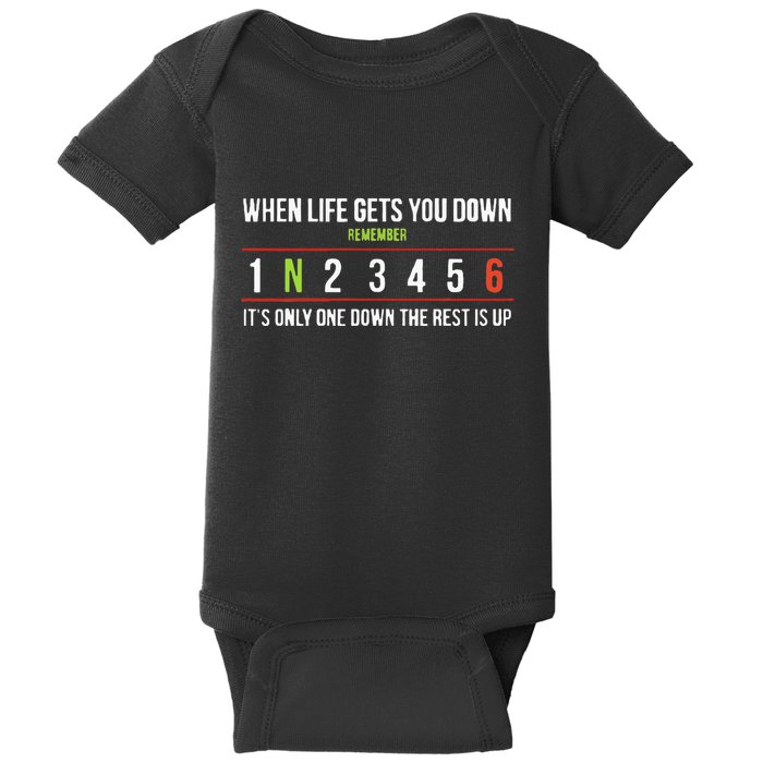 Remember ItS Only One Down The Rest Is Up Baby Bodysuit