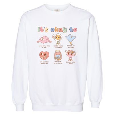 Retro Its Okay To Make Some Mistakes Garment-Dyed Sweatshirt