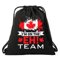 Retro Im On The Eh Team Maple Leaf Canadian Flag Canada Day Drawstring Bag