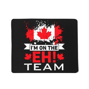 Retro Im On The Eh Team Maple Leaf Canadian Flag Canada Day Mousepad