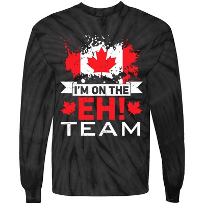 Retro Im On The Eh Team Maple Leaf Canadian Flag Canada Day Tie-Dye Long Sleeve Shirt